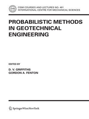 cover image of Probabilistic Methods in Geotechnical Engineering